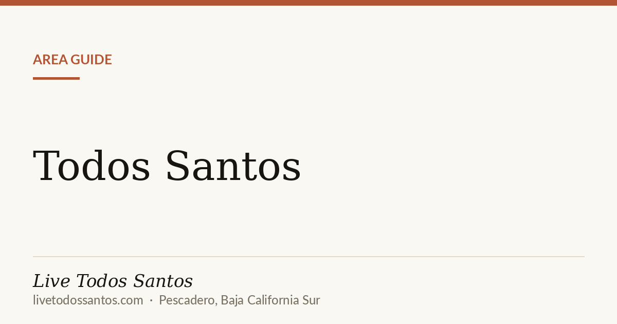 Todos Santos area context